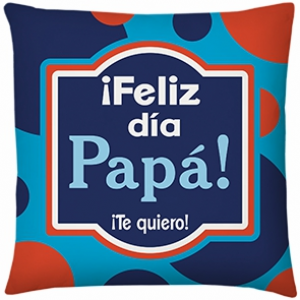  Cojin Cuadrado Feliz Dia Papá 